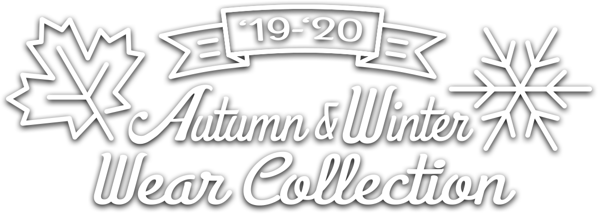 '19-'20 Autumn & Winter Wear Collection