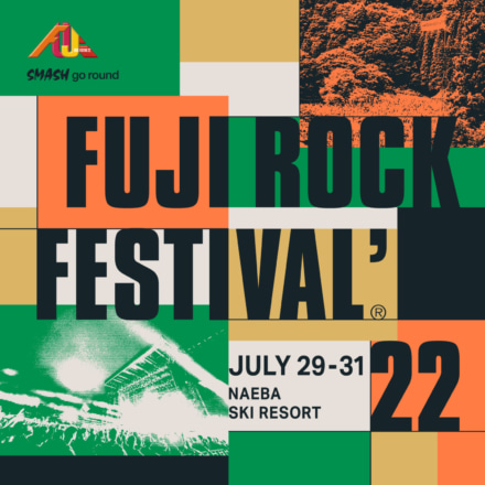 FUJI ROCK FESTIVAL’ 22が7月29日(金)～31日(日)開催決定！